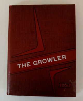 1957 Rolla High School Yearbook The Growler Rolla,  Mo (no Writing)