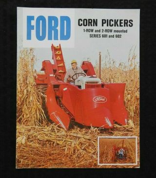 1963 " Ford 601 1 - Row & 602 2 - Row Mounted Corn Picker " Sales Brochure