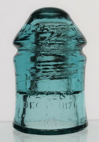 Blue Aqua Cd 126.  4 W.  E.  Mfg.  Co.  Patent Dec.  19.  1871 W.  U.  Glass Insulator