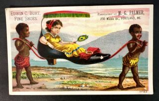 1882 Edwin C Burt Fine Shoes Black Americana Victorian Trade Card Portland ME 2
