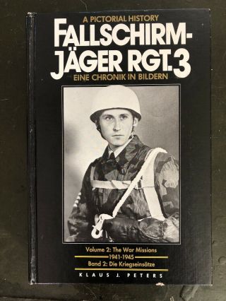 Ww2 German A Pictorial History Of Fallschirmjager Rgt 3 Vol 2 Reference Book Oop
