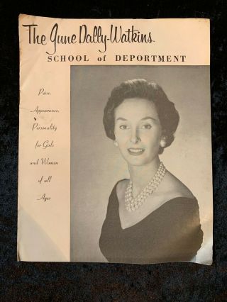The June Dally - Watkins School Of Deportment Brochure,  Circa 1950s - 60s