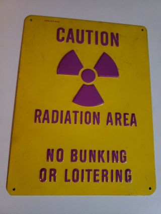 Vintage Caution Radiation Area Sign