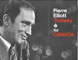 Pierre Elliott Trudeau For Canada 1968 Leaflet Bill Vander Zalm Liberal Party Bc