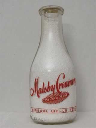 Trpq Milk Bottle Malsby Creamery Mineral Wells Tx Palo & Parker County Phone 444