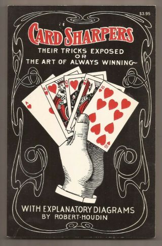 Card Sharpers Their Tricks Exposed By Robert Houdin