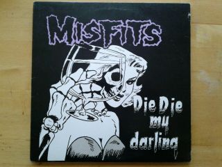 Misfits Die My Darling 12 " Ep Plan 9 Records Danzig Samhain Nyhc Punk Diy