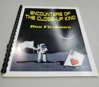Encounters Of The Close - Up Kind And Coin Miracles By Dan Fleshman Autographed