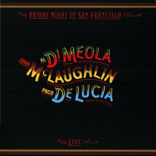 Al Di Meola John Mclaughlin Paco De Lucia Friday Night In San Francisco Vinyl Lp