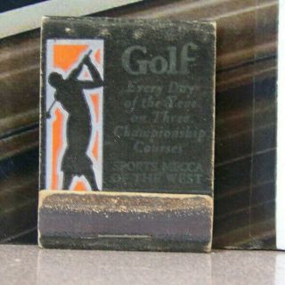 Vintage Matchbook K6 Hotel Del Monte Golf Championships Monterey California