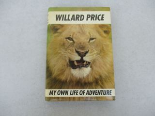 Traveler Tourist Vintage Willard Price My Own Life Of Adventure Signed 1982