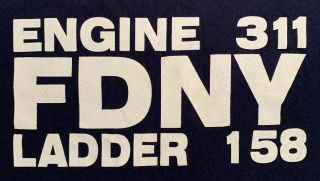 FDNY NYC Fire Department York City T - Shirt Sz XL Engine 311 Queens L 158 2