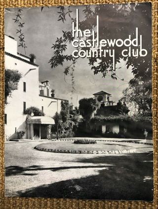 Vintage 1930s The Castlewood Country Club,  Pleasanton Illustrated Brochure Golf