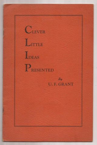 Clever Little Ideas Presented By U.  F.  Grant - Clip