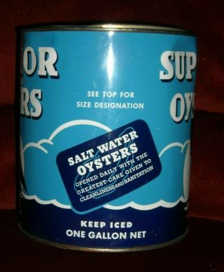 VINTAGE SUPERIOR BRAND OYSTERS TIN CAN 1 GALLON,  DOVER,  DEL 2