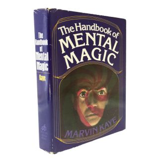 The Handbook Of Mental Magic By Marvin Kaye Signed And Inscribed
