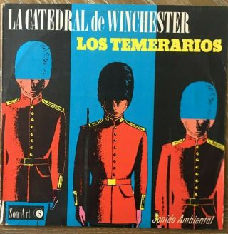 Los Temerarios - La Catedral De Winchester Mexican 1966 Sonart Pressing