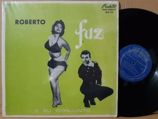 Roberto Faz Y Su Conj.  - Los Cabezones / Rumba De Cuba - Orig.  Puchito Cuba Lp ♪