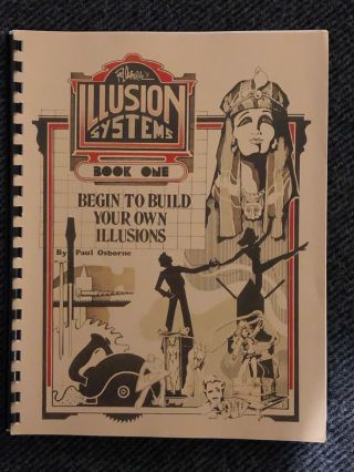 Paul Osborne Illusion Systems Book One: Begin To Build Your Own Illusions