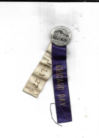 July 27,  1915 Panama Pacific Exposition Chicago Day Pin - Badge - Illinois State