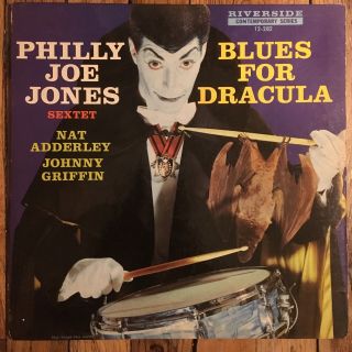 Philly Joe Jones Sextet Blues For Dracula Lp On Riverside Dg Mono