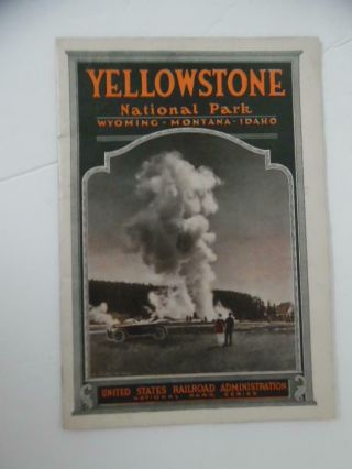 1919 Yellowstone National Park Brochure United States Railroad Administration Vg