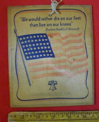 Vintage 1940s World War 2 Morale Booster Wooden Plaque American Flag Fdr Quote