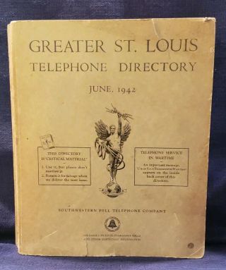 1942 Greater St.  Louis Telephone Directory Phone Book Southwestern Bell Wwii Era
