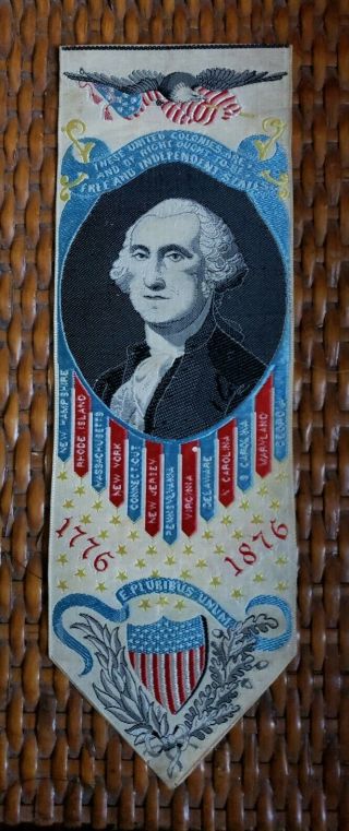 Antique 1876 George Washington Centennial Bookmark Ribbon Colonies Eagle Flag