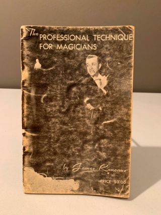 Professional Technique For Magicians Jame Reneaux 1968 Abbott 