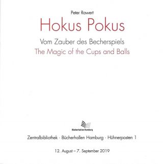 Hokus Pokus: The Magic of the Cups and Balls,  Peter Rawert 2