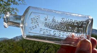 1890s Port Gibson Mississippi Ms (claiborne Co) " Ja Shreve " Drug Store Bottle