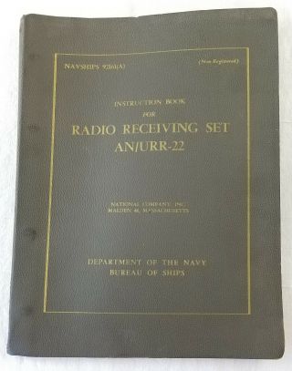 Vintage Navships 92161 Navy Instruction Book For Radio Receiving Set An/urr - 22