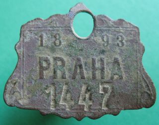 Czech U.  Austro - Hung.  Emp.  - Old 1893 Praha - Dog Tax Tag - More On Ebay.  Pl