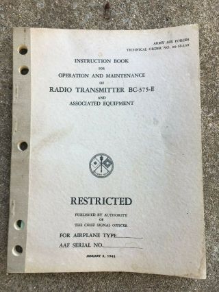 1943 Ww2 Army Air Force Instruction Book Radio Transmitter Bc - 348 - E