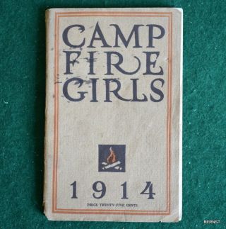 Vintage 1914 Book Of The Campfire Girls 4th Revised Edition - Not Scout