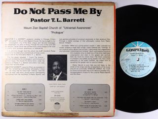 Pastor T.  L.  Barrett - Do Not Pass Me By LP - Gospel Roots 2