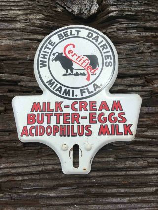 Vintage White Belt Dairies Of Miami Florida Advertising License Plate Topper