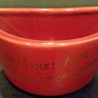 Vintage " You Asked For Half A Cup Of Coffee " Novelty Ceramic Mug