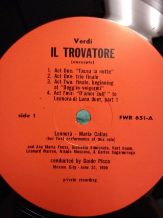 1st Record Private Recording Maria Callas Leonora Il Trovatore Picco 1950 Baum
