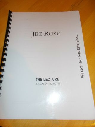 Welcome To A Dimension The Lecture Notes By Jez Rose Softcover 2003