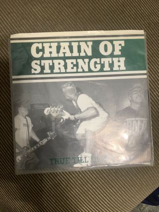 Chain Of Strength True Till Death Vinyl