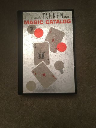Magic Catalig By Louis Tannen.  No 7 Copyright 1969