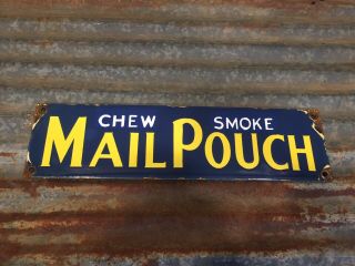 Chew Smoke Mail Pouch Porcelain Advertising Sign Tobacco Gas Oil Service