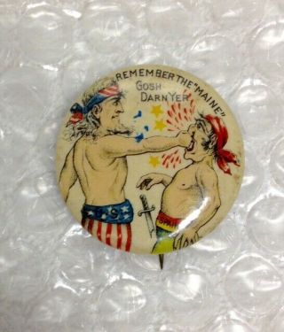 Ca.  1898 Spanish American War Button " Remember The Maine " Uncle Sam 1 1/4 "