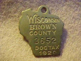 1920 State Of Wisconsin - Brown County Issued Brass,  Dog Tag Tax License