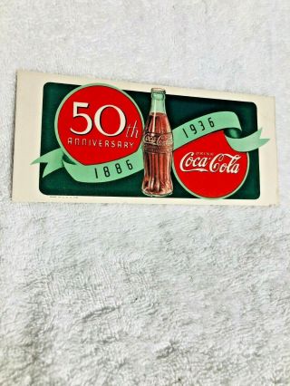 Coca - Cola INK BLOTTER 50TH ANNIVERSARY 1886 – 1936 Galesburg Illinois Paper 2