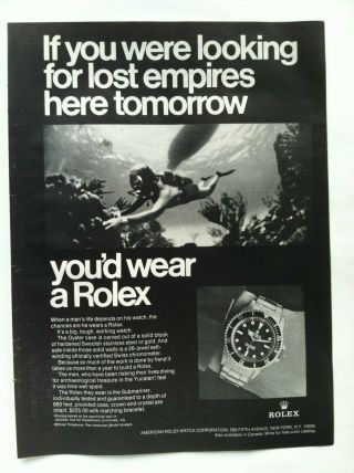 1968 Rolex Submariner Watch Print Advertising - If You Were Lost Empires.  Ad
