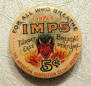 1901 Little Imps Throat Ease Breath Perfume Tin Devil 1 1/2 " Dia 5 Cents Boston