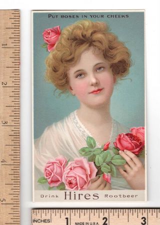 Drink Charles E.  Hires Rootbeer " Put Roses In Your Cheeks " Trade Card